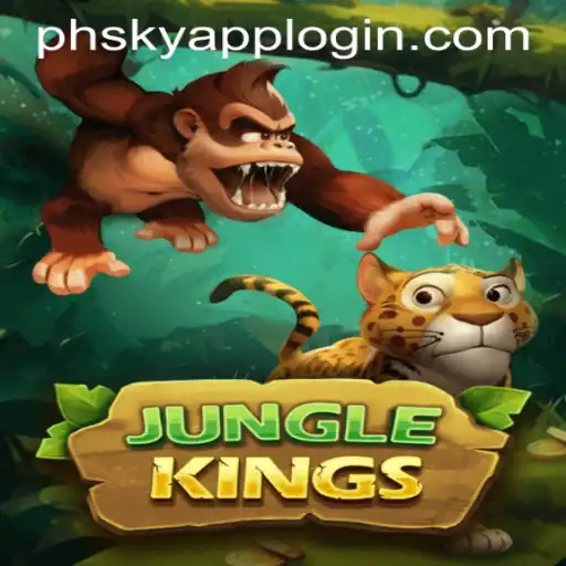 Experience the Thrill of JungleKings with PHSKY APP LOGIN